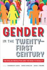 9780520291393-0520291395-Gender in the Twenty-First Century: The Stalled Revolution and the Road to Equality