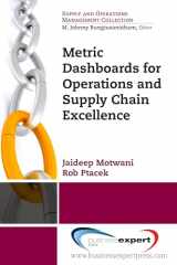 9781606497685-1606497685-Metric Dashboards for Operations and Supply Chain Excellence