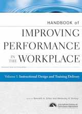 9780470190685-047019068X-Handbook of Improving Performance in the Workplace, Instructional Design and Training Delivery