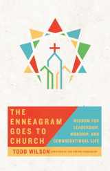 9780830846825-0830846824-The Enneagram Goes to Church: Wisdom for Leadership, Worship, and Congregational Life