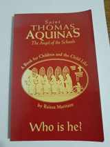 9780935952957-0935952950-Saint Thomas Aquinas-Angel Sch: