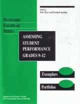 9780814147016-0814147011-Assessing Student Performance: Grades 9-12 (Standards Exemplar Series)