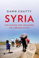 9780190876067-0190876069-Syria: The Making and Unmaking of a Refuge State