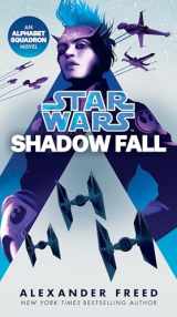9781984820068-1984820060-Shadow Fall (Star Wars): An Alphabet Squadron Novel (Star Wars: Alphabet Squadron)