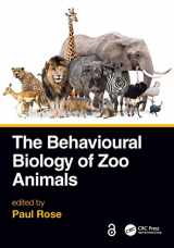 9781032077161-1032077166-The Behavioural Biology of Zoo Animals