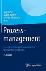 9783642338434-3642338437-Prozessmanagement: Ein Leitfaden zur prozessorientierten Organisationsgestaltung (German Edition)