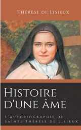 9782322238354-232223835X-Histoire d'une âme: L'autobiographie de Sainte Thérèse de Lisieux (French Edition)