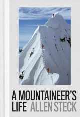 9781938340703-1938340701-A Mountaineer's Life