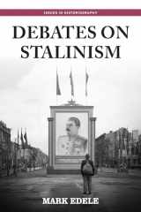 9781784994303-1784994308-Debates on Stalinism (Issues in Historiography)
