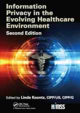 9781032097107-1032097108-Information Privacy in the Evolving Healthcare Environment (HIMSS Book Series)