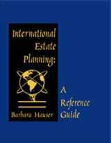 9781578234578-1578234573-International Estate Planning: A Reference Guide