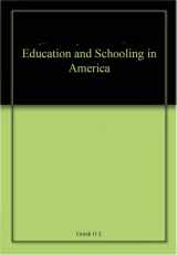 9780205132034-0205132030-Education and Schooling in America (3rd Edition)