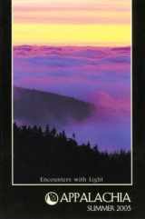 9781929173549-1929173547-Appalachia Summer 2003: Encounters With Light