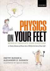 9780199681662-019968166X-Physics on Your Feet: Berkeley Graduate Exam Questions: or Ninety Minutes of Shame but a PhD for the Rest of Your Life!