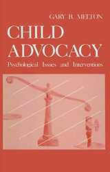9780306411564-0306411563-Child Advocacy: Psychological Issues and Interventions