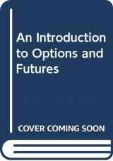 9780030550133-0030550130-An Introduction to Options and Futures