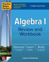 9781264285778-1264285779-Practice Makes Perfect: Algebra I Review and Workbook, Third Edition