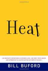 9781400041206-1400041201-Heat: An Amateur's Adventures as Kitchen Slave, Line Cook, Pasta-Maker, and Apprentice to a Dante-Quoting Butcher in Tuscany