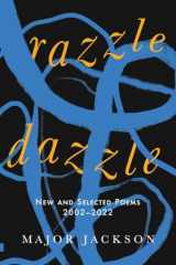 9781324064909-1324064900-Razzle Dazzle: New and Selected Poems 2002-2022