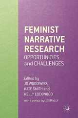 9781137485670-1137485671-Feminist Narrative Research: Opportunities and Challenges