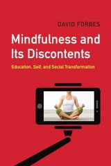 9781773631165-1773631160-Mindfulness and Its Discontents: Education, Self, and Social Transformation