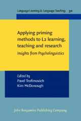 9789027213020-902721302X-Applying priming methods to L2 learning, teaching and research (Language Learning & Language Teaching)