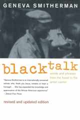 9780395969199-0395969190-Black Talk: Words and Phrases from the Hood to the Amen Corner