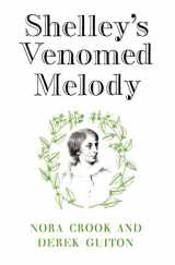 9780521320849-0521320844-Shelley's Venomed Melody