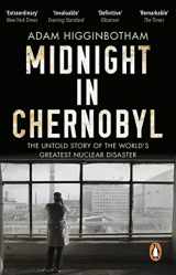 9780552172899-0552172898-Midnight in Chernobyl: The Untold Story of the World's Greatest Nuclear Disaster