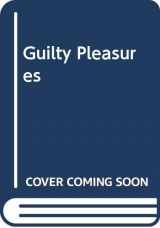 9780385285605-0385285604-Guilty Pleasures