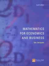 9780273655640-0273655647-Mathematics for Economics & Business