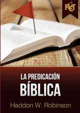 9781938420276-1938420276-La predicación bíblica (con Guía de estudio FLET) (Spanish Edition)