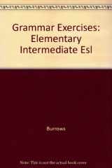 9780866470506-0866470506-Grammar Exercises, Part One: Elementary/Intermediate ESL, Second Revised Edition