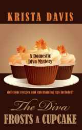 9781410462541-1410462544-The Diva Frosts A Cupcake (A Domestic Diva Mystery)