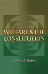 9780691114484-069111448X-Welfare and the Constitution (New Forum Books, 38)