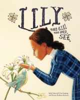 9781938068089-1938068084-Lily: The Girl Who Could See