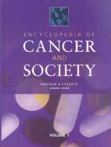 9781412949897-1412949890-Encyclopedia of Cancer and Society (Colditz, Encyclopedia of Cancer and Society)