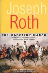 9781585673261-1585673269-The Radetzky March (Works of Joseph Roth)