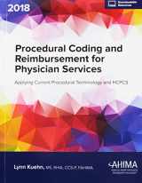 9781584265979-1584265973-Procedural Coding and Reimbursement for Physician Services 2018