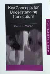 9780415319188-0415319188-Key Concepts for Understanding Curriculum (Teachers' Library)