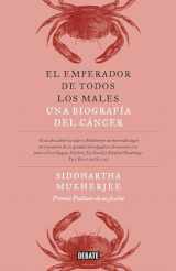 9786073143639-607314363X-El emperador de todos los males / The Emperor of All Maladies: A Biography of Cancer (Spanish Edition)