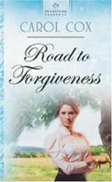 9781593105426-1593105428-Road to Forgiveness: Arizona Series #3 (Heartsong Presents #632)