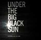 9783791351391-3791351397-Under the Big Black Sun: California Art 1974-1981