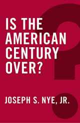 9780745690070-0745690076-Is the American Century Over? (Global Futures)