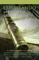 9781563441196-1563441195-Explorando La Educacion Cristiana (Spanish Edition)