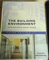 9780471689652-0471689653-The Building Environment: Active And Passive Control Systems