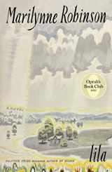 9781250784032-1250784034-Lila (Oprah's Book Club): A Novel