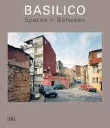 9788857246840-8857246841-Gabriele Basilico: Spaces in Between