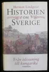 9789119126429-9119126425-Historien Om Sverige: Fran Islossning Till Kungarike