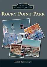 9781467123365-1467123366-Rocky Point Park (Images of Modern America)